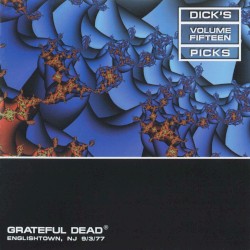 Dick’s Picks, Volume 15: Englishtown, NJ 9/3/77