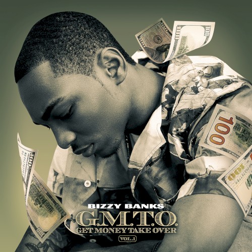 GMTO, Vol. 1: Get Money Take Over