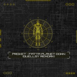 Fatta Planet Down (Quellsy rework)