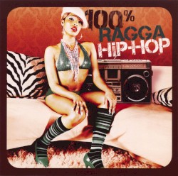 100% Ragga Hip-Hop