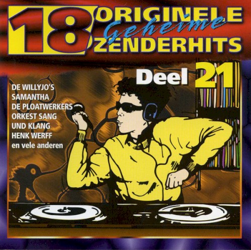 18 originele geheime zenderhits, deel 21
