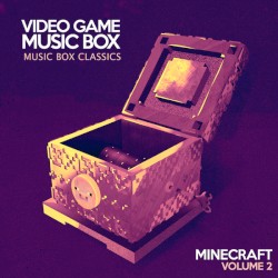Music Box Classics: Minecraft, Vol. 2