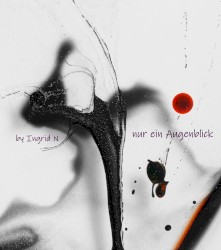 nur ein Augenblick
