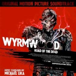 Wyrmwood: Road of the Dead
