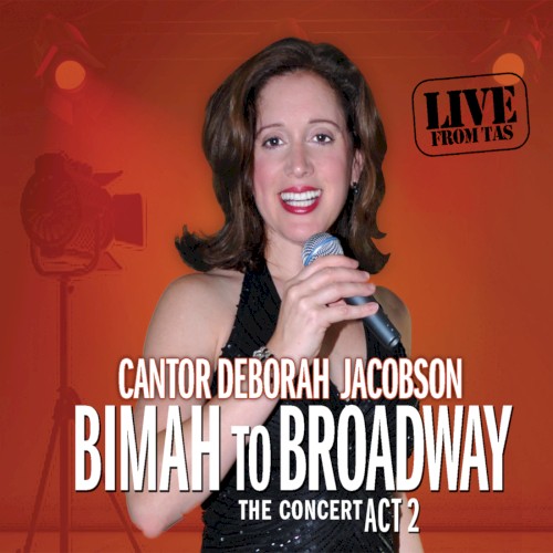 Bimah to Broadway – The Concert Act 2
