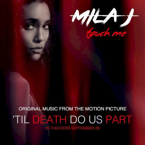 Touch Me (From “Til Death Do Us Part”)