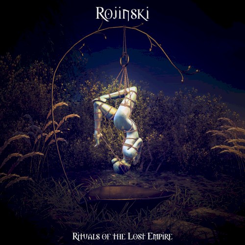 Rituals of the Lost Empire