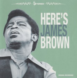 Here's James Brown