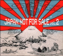 Japan Not For Sale Vol. 2