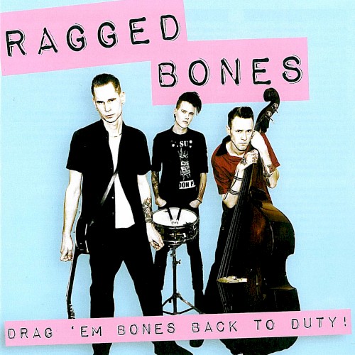 Drag 'em Bones Back to Duty!
