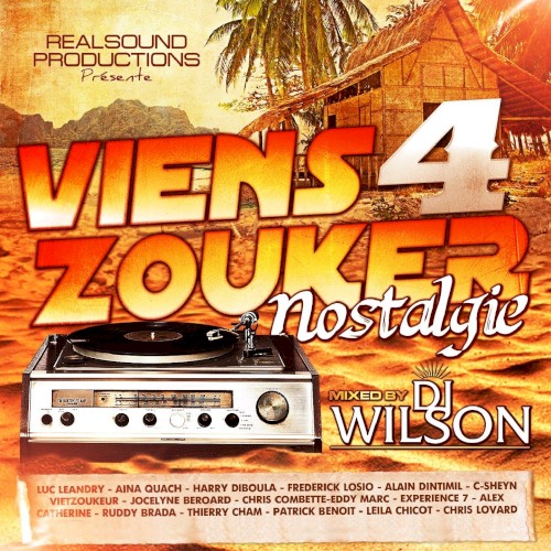 Viens Zouker 4 : Nostalgie