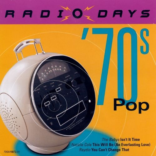 Radio Days: ’70s Pop