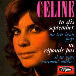 Tu dis september / Un très beau pays / Ne réponds pas / Si tu veux vraiment oublier