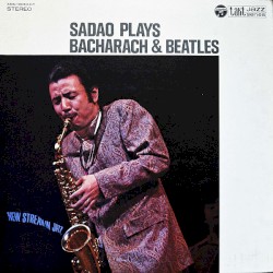 Sadao Plays Bacharach and Beatles