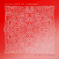 Silence is Golden (Cloudchord Remix)