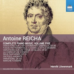 Reicha: Complete Piano Music, Vol. 5