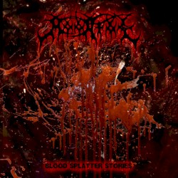Bloodsplatter stories