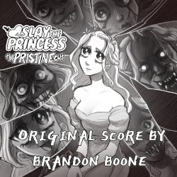 Slay the Princess: The Pristine Cut (Original Game Soundtrack)