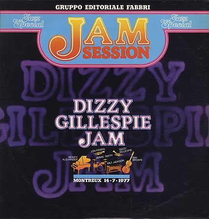 Dizzy Gillespie Jam: Montreux '77