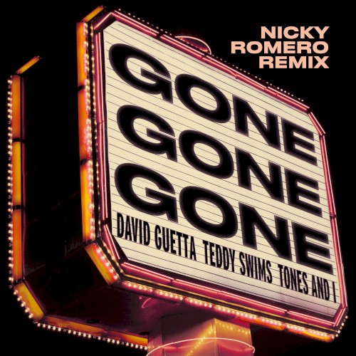 Gone Gone Gone (Nicky Romero remix)