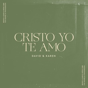Cristo yo te amo