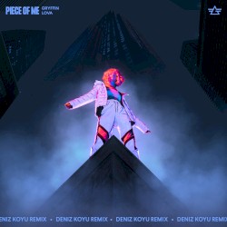 Piece of Me (Deniz Koyu remix)