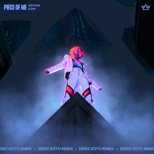 Piece of Me (Deniz Koyu remix)