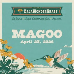 04.23.26 • BajaWonderGrass • El Sargento, MX (live)