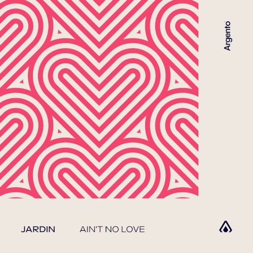 Ain't No Love