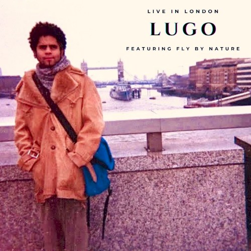 Live in London (Featuring Fly by Nature)