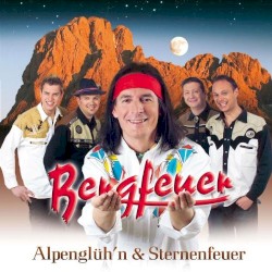 Alpenglüh'n & Sternenfeuer