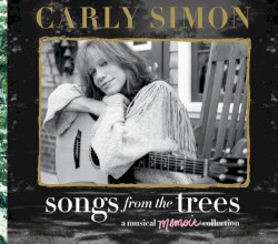 Songs from the Trees: A Musical Memoir Collection
