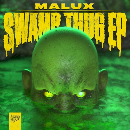 Swamp Thug EP