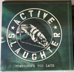 Tomorrow's Too Late
