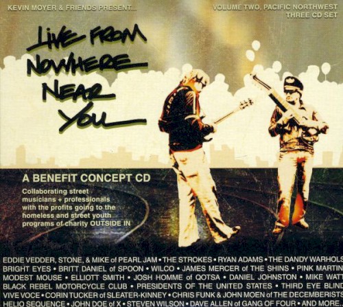 Live From Nowhere Near You: Volume Two, Pacific Northwest