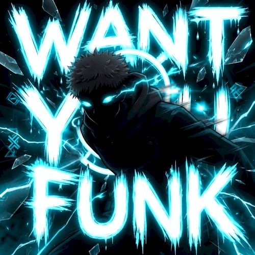 I Want You Funk
