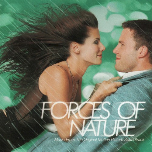 Forces of Nature [Music From the Original Motion Picture Soundtrack]