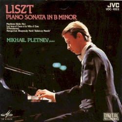 Piano Sonata in B minor / Mephisto Waltz No.1