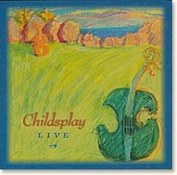Childsplay Live
