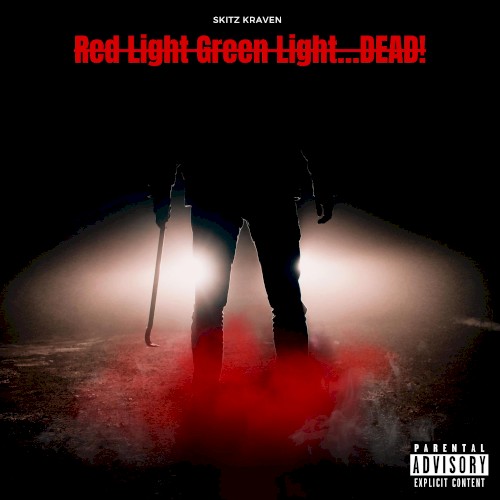 Red Light Green Light...DEAD!