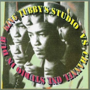 King Tubby's Studio Vs Channel One In Dub