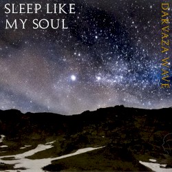Sleep Like My Soul