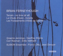 Terrain / no time (at all) / La Chute d'lcare / Incipits / Les Froissements d'Ailes de Gabriel