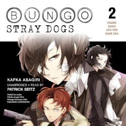 Bungo Stray Dogs, Vol. 2: Osamu Dazai and the Dark Era
