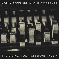 Alone Together: The Living Room Sessions Vol. 4
