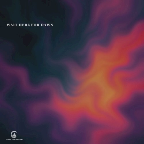 Wait Here for Dawn