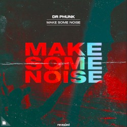 Make Some Noise