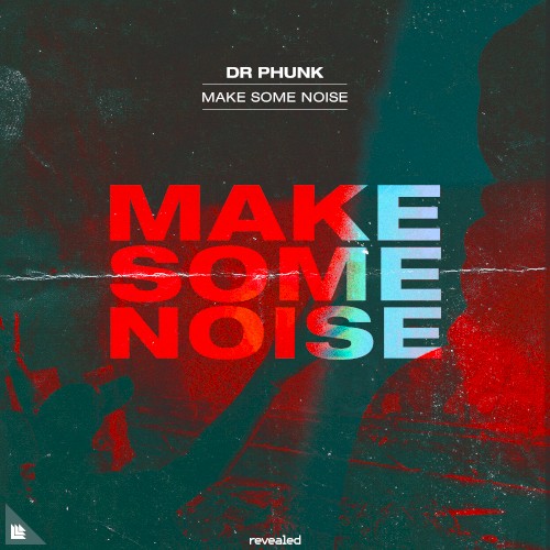 Make Some Noise