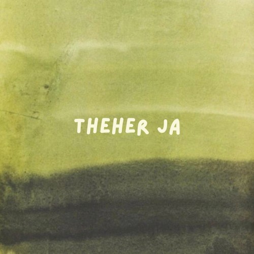 Theher Ja
