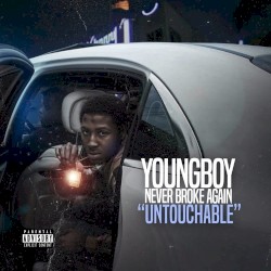 Never Broke Again (Untouchable)